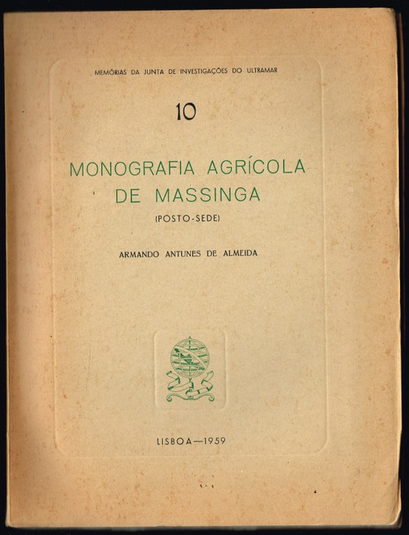 MONOGRAFIA AGRCOLA DE MASSINGA (posto-sede)